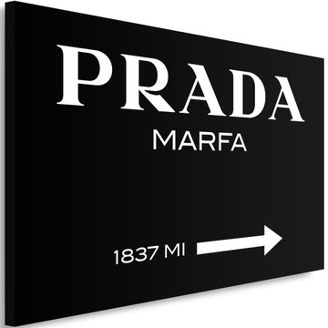 OBRAZ NA PŁÓTNIE Prada Marfa 120x80