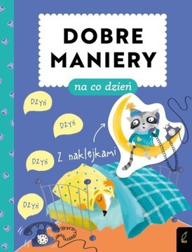 Dobre maniery na co dzień Patrycja Wojtkowiak-S...