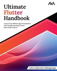 ULTIMATE FLUTTER HANDBOOK MAHAGAMAGE LAHIRU RAJEENDRA