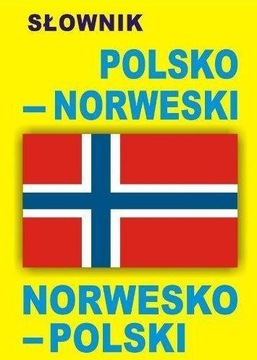SŁOWNIK POLSKO-NORWESKI, NORWESKO-POLSKI