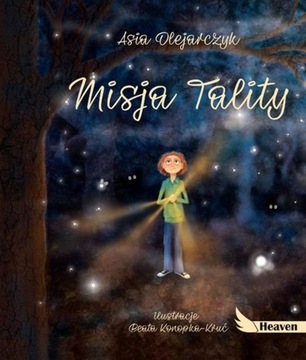 Misja Tality książka z wartościami Asia Olejarczyk