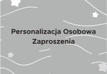 Personalizacja podstawowa do zaproszeń