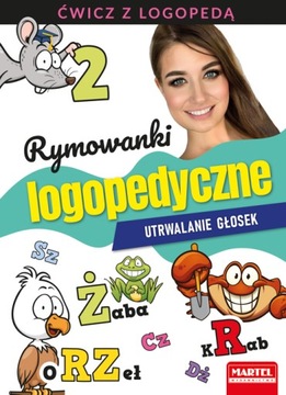 RYMOWANKI LOGOPEDYCZNE - UTRWALANIE GŁOSEK