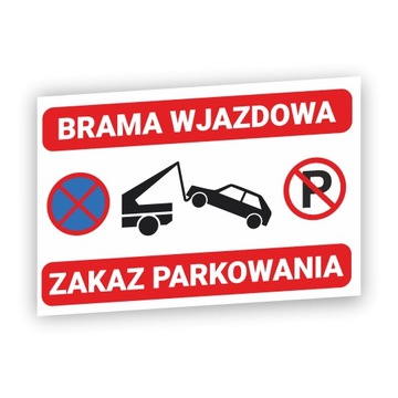 Tabliczka ZAKAZ PARKOWANIA GROZI ODHOLOWANIEM UV