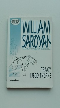 Tracy i jego tygrys William Saroyan