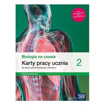 Biologia na czasie Karty pracy ucznia LO ZP
