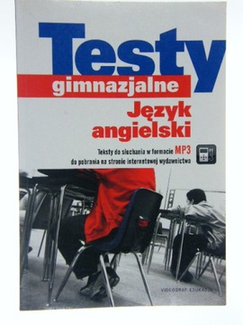 TESTY GIMNAZJALNE JĘZYK ANGIELSKI Machaj Żelazna