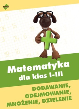Matematyka dla klas 1-3 Stenia Doroszuk + GRATIS
