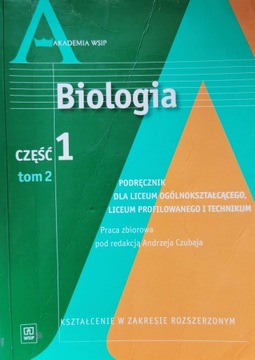 BIOLOGIA część 1, tom 2 podręcznik w zakresie rozszerzonym Andrezj Czubaj