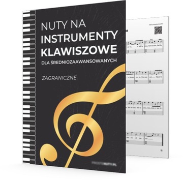 NUTY NA PIANINO, KEYBOARD, DLA ŚREDNIOZAAWANSOWANYCH, ZAGRANICZNE (PDF)