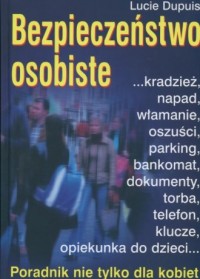 Bezpieczeństwo osobiste Lucie Dupuis