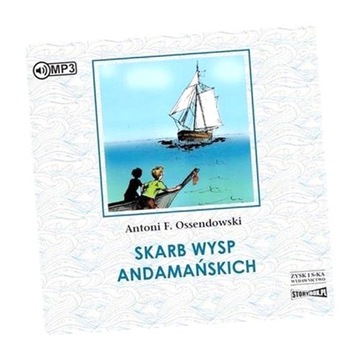 SKARB WYSP ANDAMAŃSKICH AUDIOBOOK ANTONI FERDYNAND OSSENDOWSKI