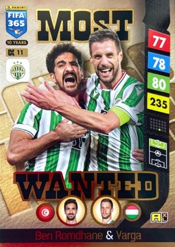 FIFA 365 2025 UPGRADE MOST WANTED CK 11 ROMDHANE VARGA FERENCVAROS