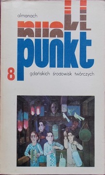 PUNKT 8 almanach gdańskich środowisk twórczych