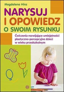 NARYSUJ I OPOWIEDZ O SWOIM RYSUNKU spontaniczna