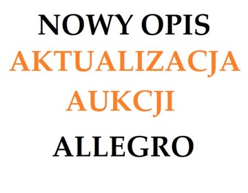 ZMIANA AKTUALIZACJA OPISU AUKCJI OFERT ALLEGRO OPIS