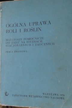 Ogólna Uprawa Roli i Roślin - Praca zbiorowa