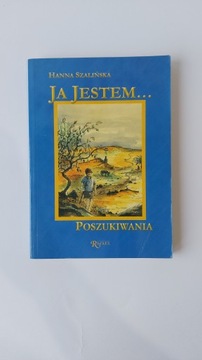 JA JESTEM POSZUKIWANIA HANNA SZALIŃSKA