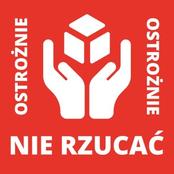 Etykiety naklejki OSTROŻNIE NIE RZUCAĆ 1000szt