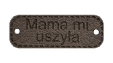 Metka Mama mi uszyła ekoskóra 30x11 mm D68