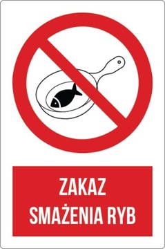 Наклейка ЗАПРЕЩЕНО ЖАРИТЬ РЫБУ В ДОМАХ 13х20