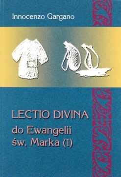 LECTIO DIVINA К ЕВАНГЕЛИЮ СВ. ОТ МАРКА (1) Начало Евангелия (главы 1:1–3).