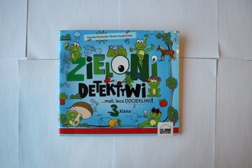 Zieloni detektywi... klasa 3 Rosłoniec, Szydłowska