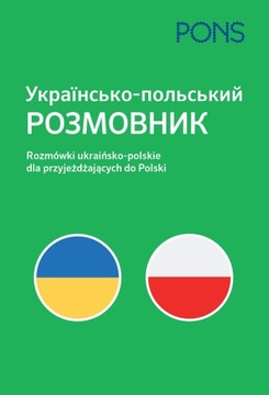 Rozmówki ukraińsko-pol dla przyjeżdżających do Pol