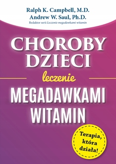 CHOROBY DZIECI LECZENIE MEGADAWKAMI WITAMIN WYD