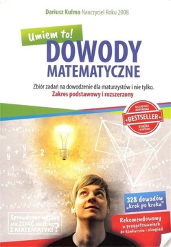 DOWODY MATEMATYCZNE - UMIEM TO! ZPIR ZBIÓR ZADAŃ DARIUSZ KULMA