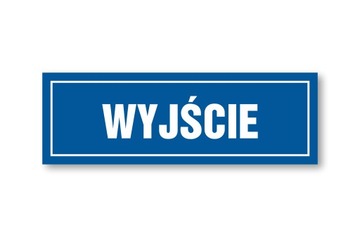 Tabliczka Informacyjna Wyjście 30x10cm PCV 1mm UV