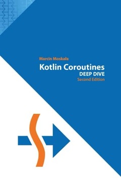 Котлинские корутины. Глубокое погружение, 2-е изд.