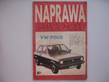 VW POLO II Książka napraw VW Polo 81-94 Naprawa