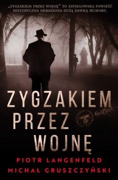 Zygzakiem przez wojnę Michał
