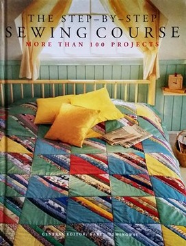 Karen Hemingway - The Step-By-Step Sewing Cours...