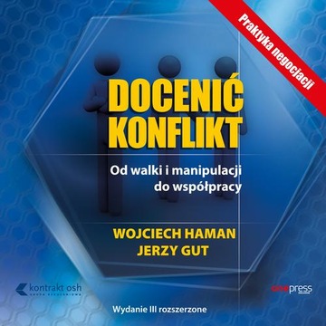 DOCENIĆ KONFLIKT. OD WALKI I MANIPULA.. AUDIOBOOK