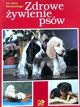 Zdrowe żywienie psów E.Bartenschlager