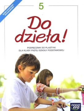 Do dzieła 5 Podręcznik do plastyki Jadwiga Lukas Krystyna Onak Nowa Era