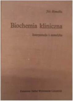 Biochemia kliniczna - J Homolka