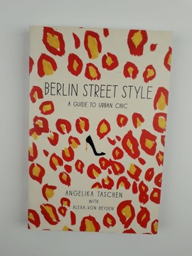 Berlin Street Style Alexa Von Heyden, Angelika Taschen