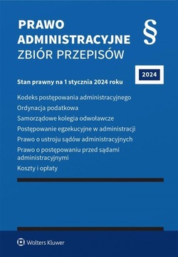 PRAWO ADMINISTRACYJNE. ZBIÓR PRZEPISÓW W.43 PRACA ZBIOROWA