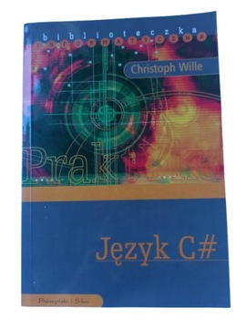 JĘZYK C# - CHRISTOPH WILLE (BDB-)