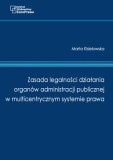 Zasada legalności działania organów administracji
