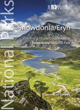 SNOWDONIA ERYRI NATIONAL PARKS - Carl Rogers (KSIĄŻKA)