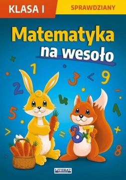 MATEMATYKA NA WESOŁO. SPRAWDZIANY. KLASA .. EBOOK