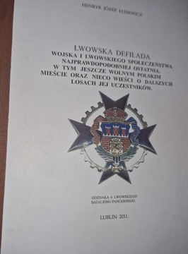 Lwowska Defilada Wojska I Lwowskiego Społeczeństwa Łusiewicz + autograf
