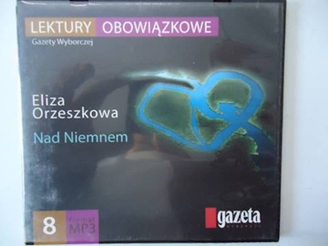 Nad Niemnem - Orzeszkowa