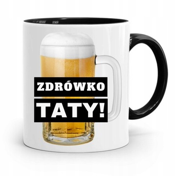 KUBEK CZARNY PREZENT NA DZIEŃ OJCA ZDRÓWKO TATY! z Nadrukiem ze Zdjęciem