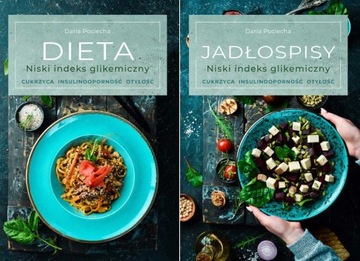 Dieta Niski indeks glikemiczny + Jadłospisy PAKIET Daria Pociecha