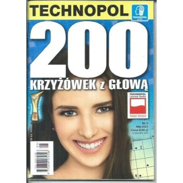 Krzyżówki 200 KRZYŻÓWEK Z GŁOWĄ 5/2023 TECHNOPOL
